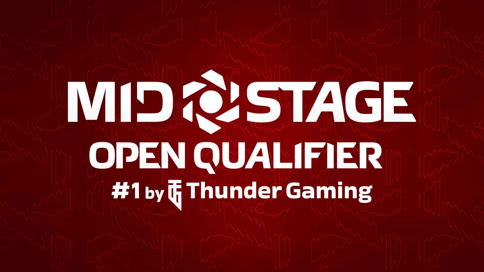 Mid Qualifier #1 by Thunder Gaming